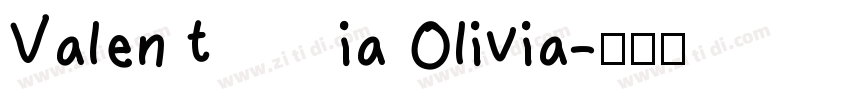 Valentia Olivia字体转换